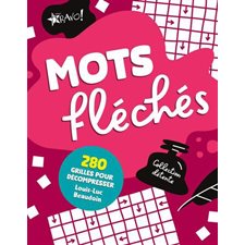 Mots fléchés : Collection détente : 280 grilles pour décompresser