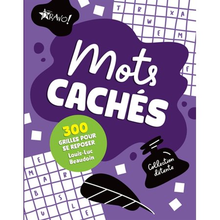 Collection détente : Mots cachés : 300 grilles pour se reposer