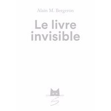 Le livre invisible : Chat de gouttière