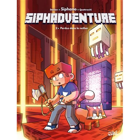 Siphadventure T.02 : Perdus dans le nether : Bande dessinée