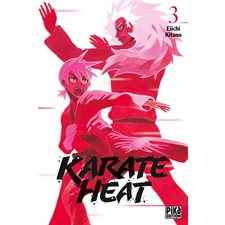 Karate heat T.03 : Manga : ADO