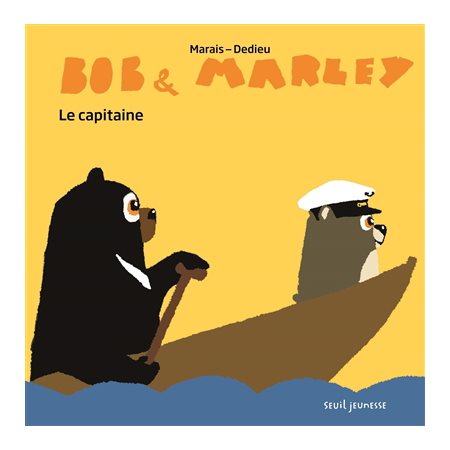 Le capitaine : Bob & Marley : Couverture rigide