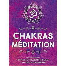 Coffret : Chakras méditation : 7 cristaux aux couleurs des chakras et 1 livre d'accompagnement