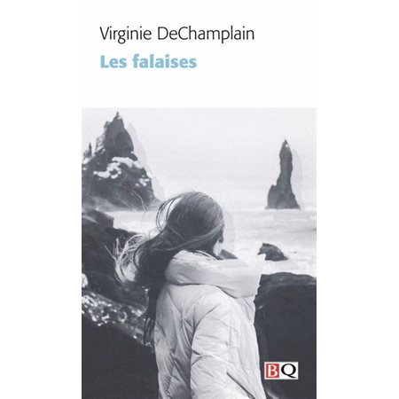 Les falaises (FP) : Bibliothèque québécoise