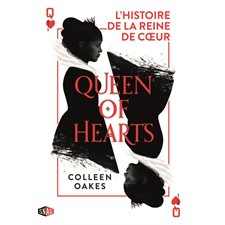 Queen of hearts : Bienvenue dans l'enfer du pays des merveilles T.01 : La couronne : L'histoire de la reine de coeur : FAN