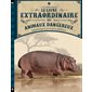 Le livre extraordinaire des animaux dangereux