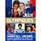 Jeux Olympiques : 106 moments magiques