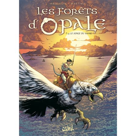 Les forêts d'Opale T.13 : Le songe du Havre : Bande dessinée