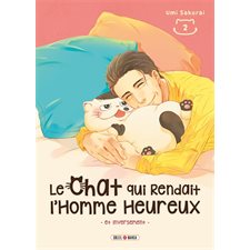 Le chat qui rendait l'homme heureux : Et inversement T.02 : Manga : ADT