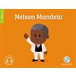 Nelson Mandela : Histoire jeunesse. Epoque contemporaine : Quelle histoire