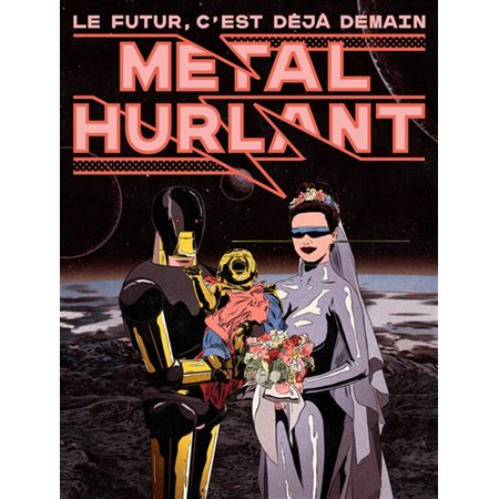 Métal hurlant T.01 : La machine à rêver : Bande dessinée : Automne 21