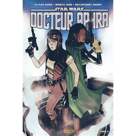 Star Wars : Docteur Aphra T.02 : Le réacteur : Bande dessinée