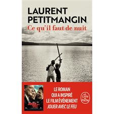 Ce qu''il faut de nuit (FP)