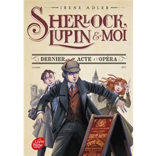 Sherlock, Lupin & moi T.02 (FP) : Dernier acte à l''opéra : 9-11
