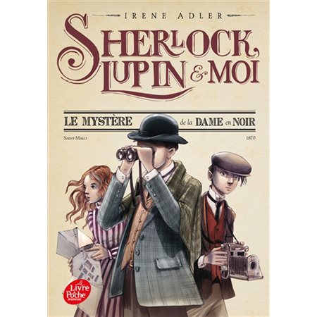 Sherlock, Lupin & moi T.01 (FP) : Le mystère de la dame en noir : 9-11