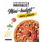 Mini-budget, maxi plaisir : meilleures recettes inratables !