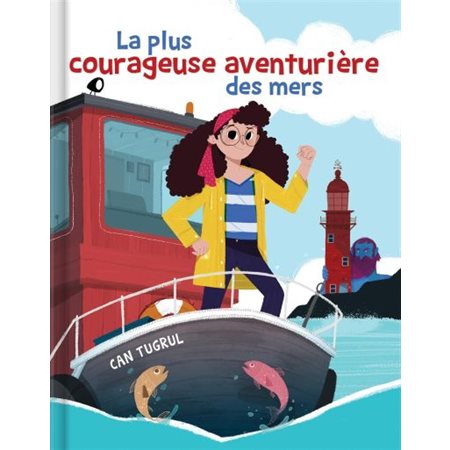 La plus courageuse aventurière des mers