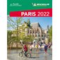 Paris 2022 : Le guide vert. Week-end (Michelin) : Avec plan détachable