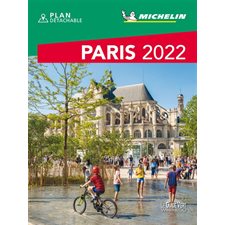 Paris 2022 : Le guide vert. Week-end (Michelin) : Avec plan détachable