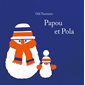 Papou et Pola : DÉB