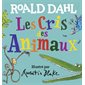 Les cris des animaux