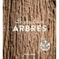 Le chant des arbres : Un CD offert : Bain de forêt sonore