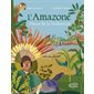 L'Amazone, fleuve de la biodiversité