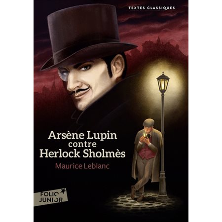 Arsène Lupin contre Herlock Sholmès : Folio junior : 6-8