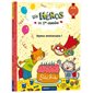 Joyeux anniversaire ! : Les héros de 1re année : Niveau lecture 2 : INT