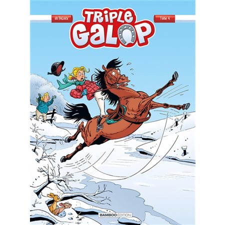 Triple galop T.04 : Bande dessinée : Inclus un cahier pour mieux connaître le cheval !