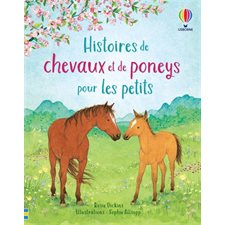 Histoires de chevaux et de poneys pour les petits