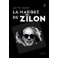 La marque de Zïlon