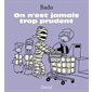 On n’est jamais trop prudent