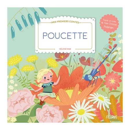 Poucette : Mes premiers contes