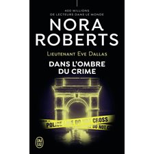 Lieutenant Eve Dallas T.51 (FP) : Dans l'ombre du crime