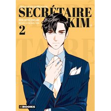 Qu'est-ce qui cloche avec la secrétaire Kim ? T.02 : Manga : ADT
