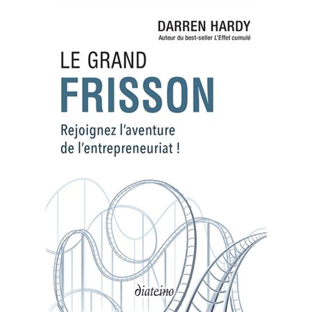 Le grand frisson : Rejoignez l'aventure de l'entrepreneuriat !