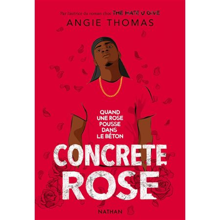 Concrete rose : Quand une rose pousse dans le béton