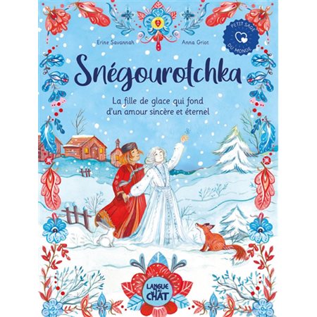 Snégourotchka : La fille de glace qui fond d'un amour sincère et éternel