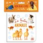 Le bain des animaux : Mon beau livre de bain