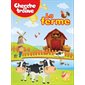 La ferme : Cherche et trouve pour les tout-p'tits
