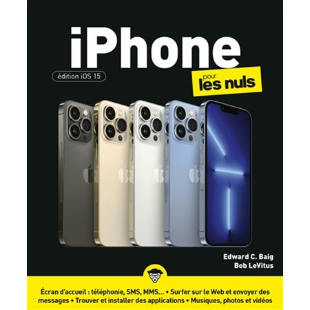 iPhone pour les nuls : Édition iOS 15