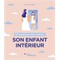 50 exercices pour trouver son enfant intérieur