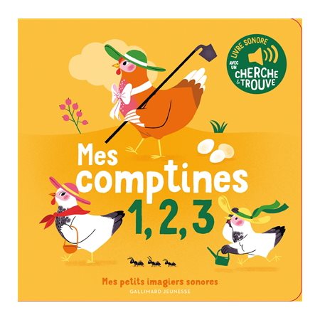 Mes comptines 1, 2, 3 : Mes petits imagiers sonores