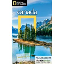 Canada (National geographic) : Les guides de voyage : Édition 2022