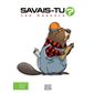 Savais-tu ? En couleurs T.71 : Les castors