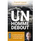 Un homme debout : Entretien avec Christel Seval (FP)