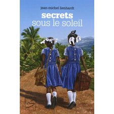 Secrets sous le soleil