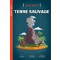 Terre sauvage : Sphinx junior