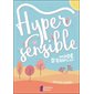 Hypersensible mode d'emploi